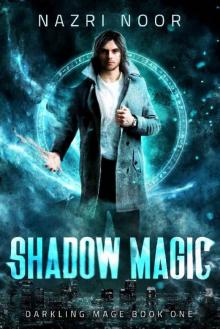 Shadow Magic Read online