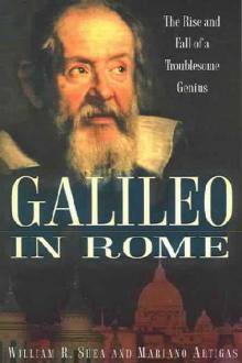 Shea and Artigas - Galileo in Rome