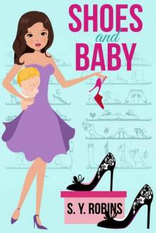 Shoes and Baby: Women Sleuth Read online