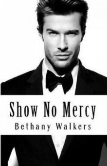 Show No Mercy Read online