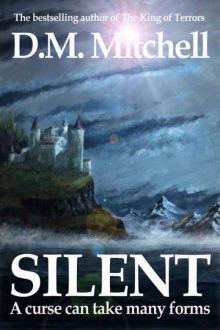 SILENT (a psychological thriller, combining mystery, crime and suspense) Read online