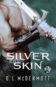 Silver Skin (A Cold Iron Novel) Read online