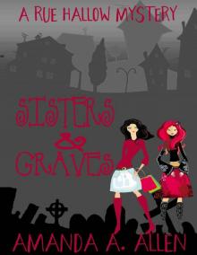 Sisters and Graves Read online