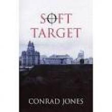 Soft Target 01 - Soft Target Read online