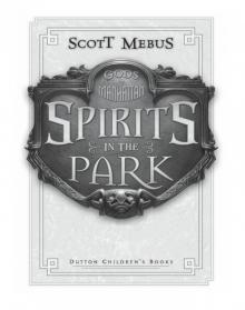 Spirits in the Park Read online
