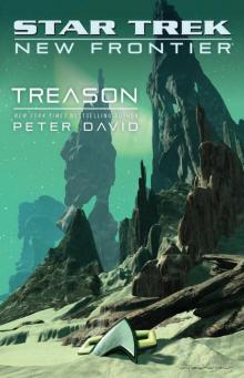 Star Trek: New Frontier - 017 - Treason Read online