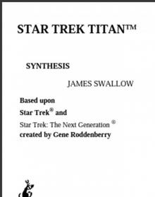 Star Trek: Titan - 006 - Synthesis