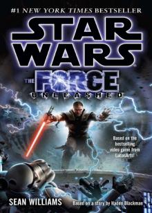 Star Wars: The Force Unleashed Read online
