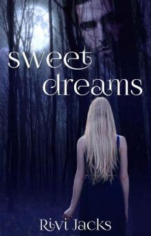 Sweet Dreams (Sweetwater Book 2) Read online