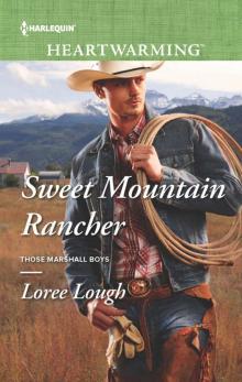 Sweet Mountain Rancher Read online