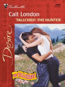 Tallchief: The Hunter Read online