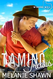 Taming Travis (Wishing Well, Texas Book 4) Read online