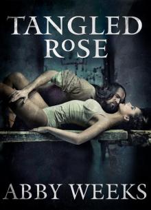 Tangled Rose Read online