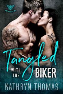 TANGLED WITH THE BIKER_Bad Devils MC Read online