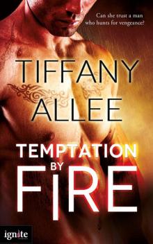 Temptation by Fire Read online