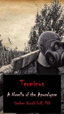 Terminus: A Novella of the Apocalypse