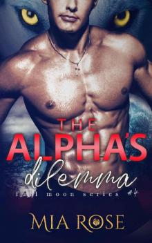 The Alpha's Dilemma Read online