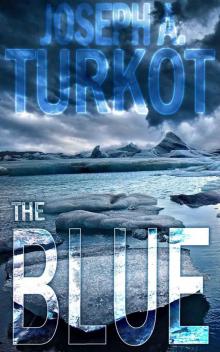 The Blue (Book 3) Read online