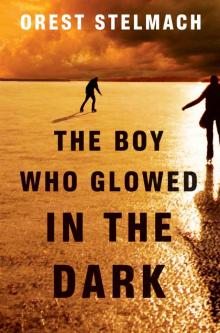 The Boy Who Glowed in the Dark (The Nadia Tesla Series Book 3) Read online