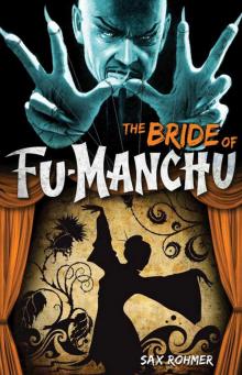 The Bride of Fu-Manchu Read online