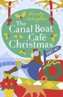 The Canal Boat Café Christmas_Port Out Read online