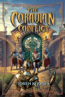 The Coravian Conflict (Stavin DragonBlessed Book 5) Read online