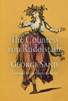 The Countess von Rudolstadt Read online