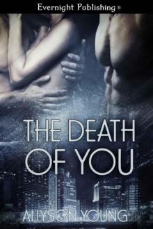 The Death of You