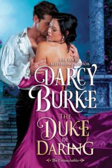 The Duke of Daring (The Untouchables Book 2) Read online