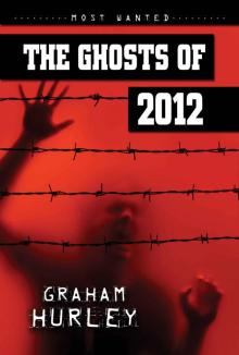 The Ghosts of 2012 Read online
