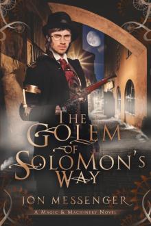 The Golem of Solomon's Way Read online