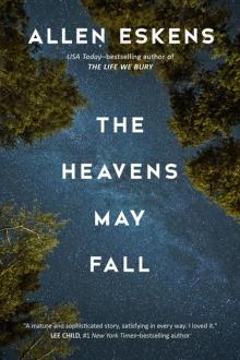The Heavens May Fall Read online