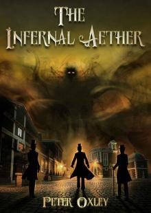 The Infernal Aether