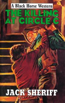 The Killing at Circle C Read online