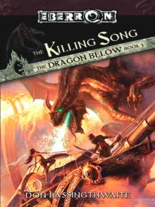 The Killing Song: The Dragon Below Book III Read online