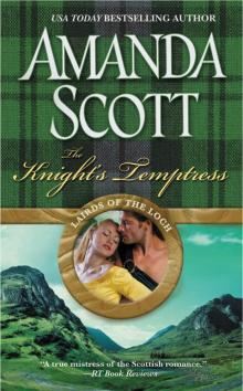 The Knight's Temptress (Lairds of the Loch) Read online