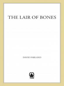 The Lair of Bones Read online