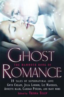 The Mammoth Book of Ghost Romance (Mammoth Books) Read online