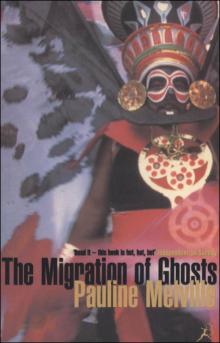 The Migration of Ghosts Read online