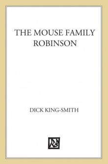 The Mouse Family Robinson Read online