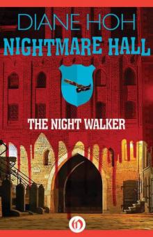 The Night Walker (Nightmare Hall) Read online