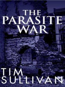 The Parasite War Read online