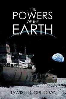 The Powers of the Earth (Aristillus Book 1) Read online