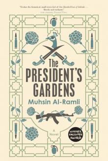 The President's Gardens Read online