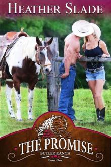 The Promise (Butler Ranch Book 1)