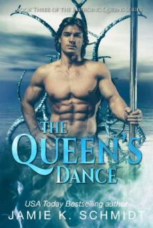 The Queen's Dance: Book 3 of The Emerging Queens Series Read online