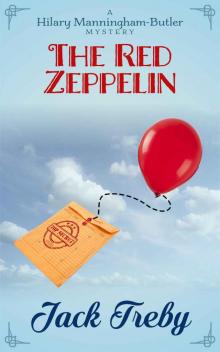 The Red Zeppelin (Hilary Manningham-Butler Book 2) Read online