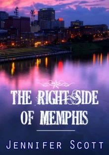 The Right Side of Memphis Read online