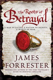 The Roots of Betrayal Read online