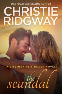The Scandal (Billionaire's Beach Book 4) Read online